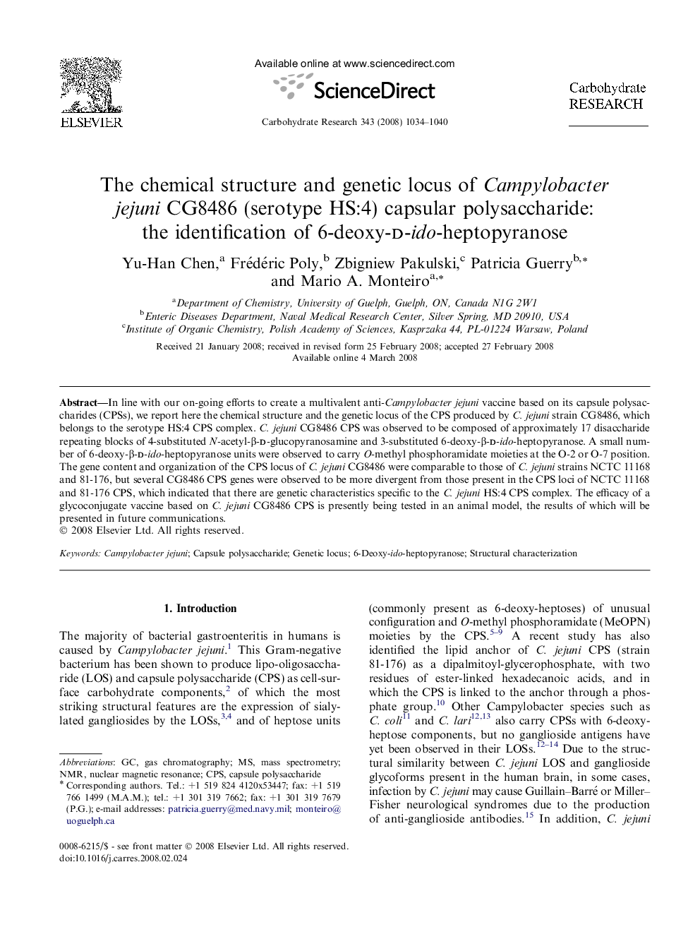 The chemical structure and genetic locus of Campylobacter jejuni CG8486 (serotype HS:4) capsular polysaccharide: the identification of 6-deoxy-d-ido-heptopyranose