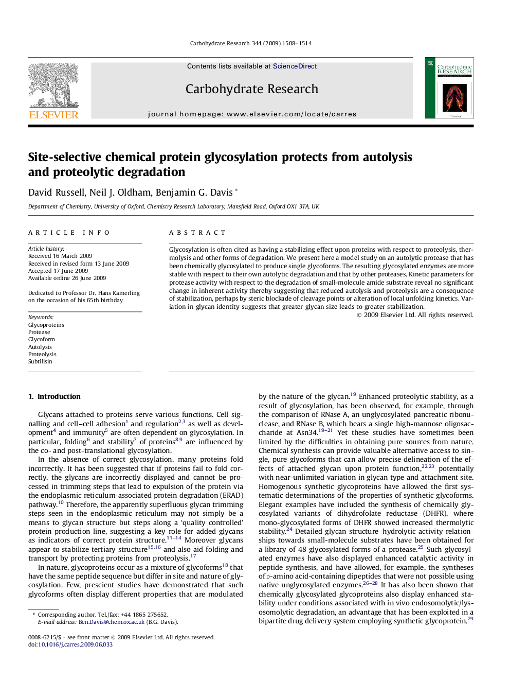 Site-selective chemical protein glycosylation protects from autolysis and proteolytic degradation