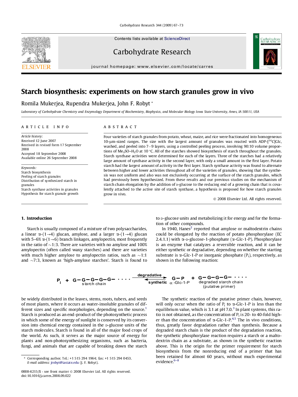 Starch biosynthesis: experiments on how starch granules grow in vivo