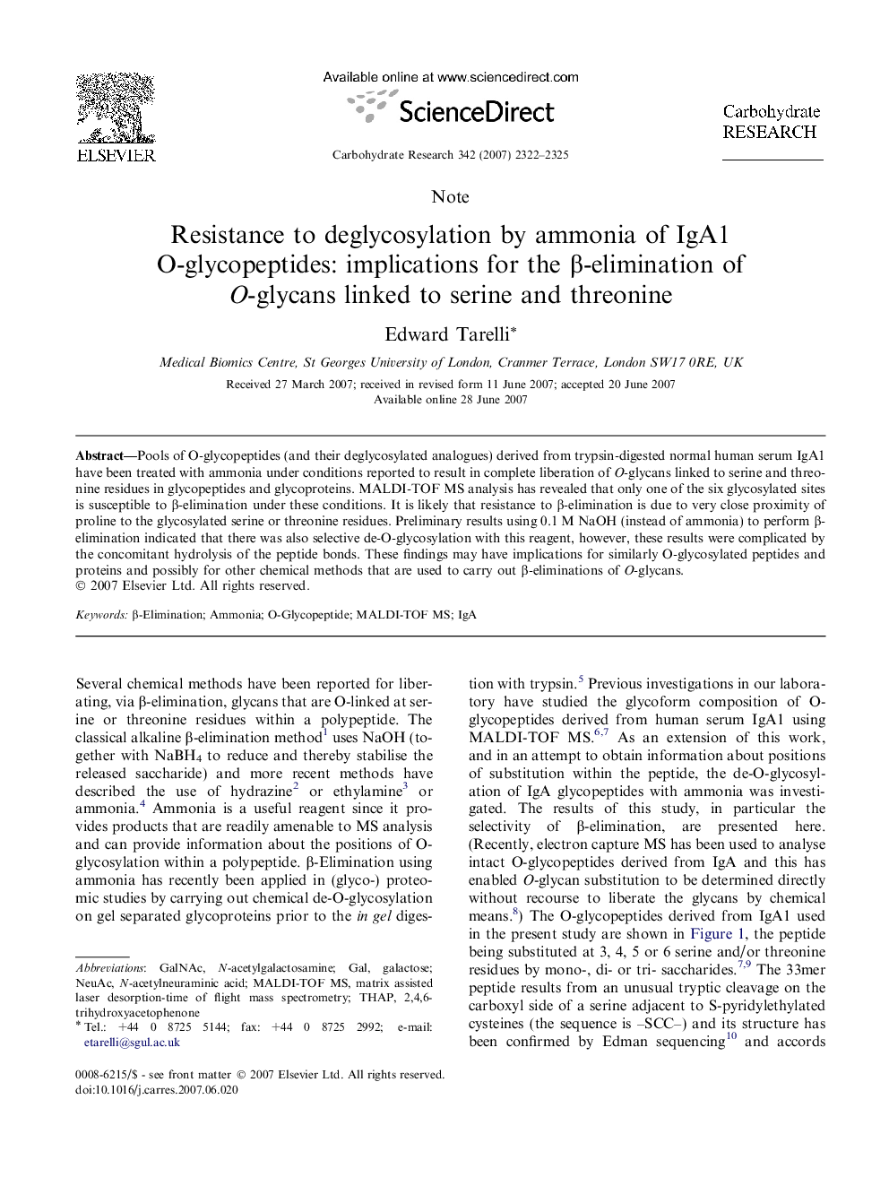 Resistance to deglycosylation by ammonia of IgA1 O-glycopeptides: implications for the Î²-elimination of O-glycans linked to serine and threonine