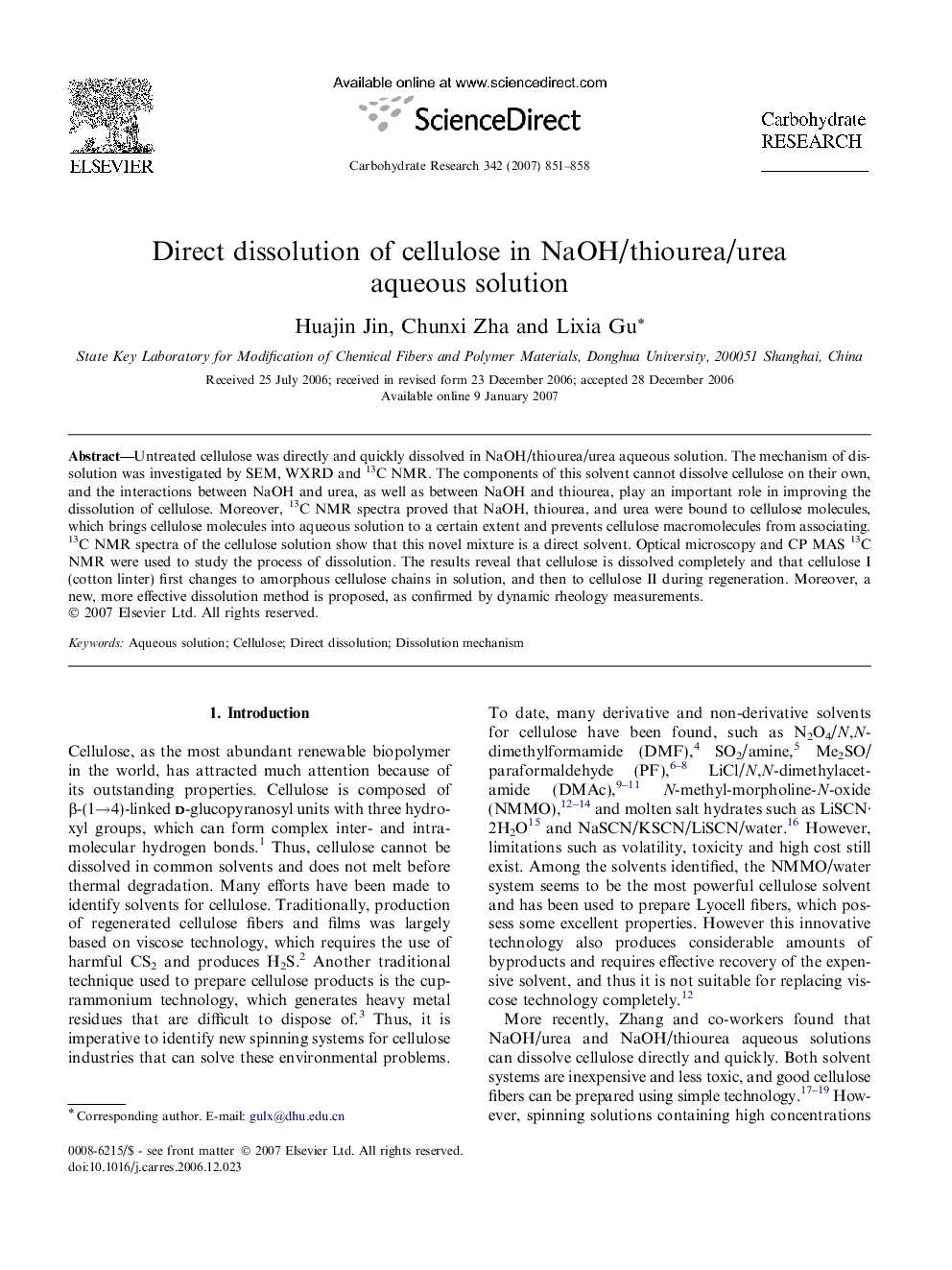 Direct dissolution of cellulose in NaOH/thiourea/urea aqueous solution