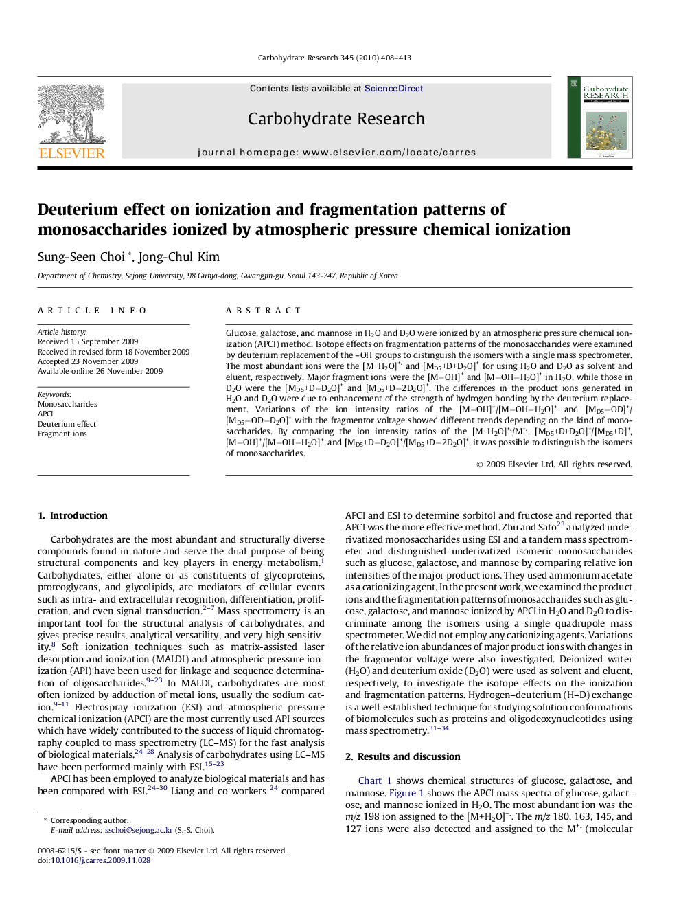 Deuterium effect on ionization and fragmentation patterns of monosaccharides ionized by atmospheric pressure chemical ionization