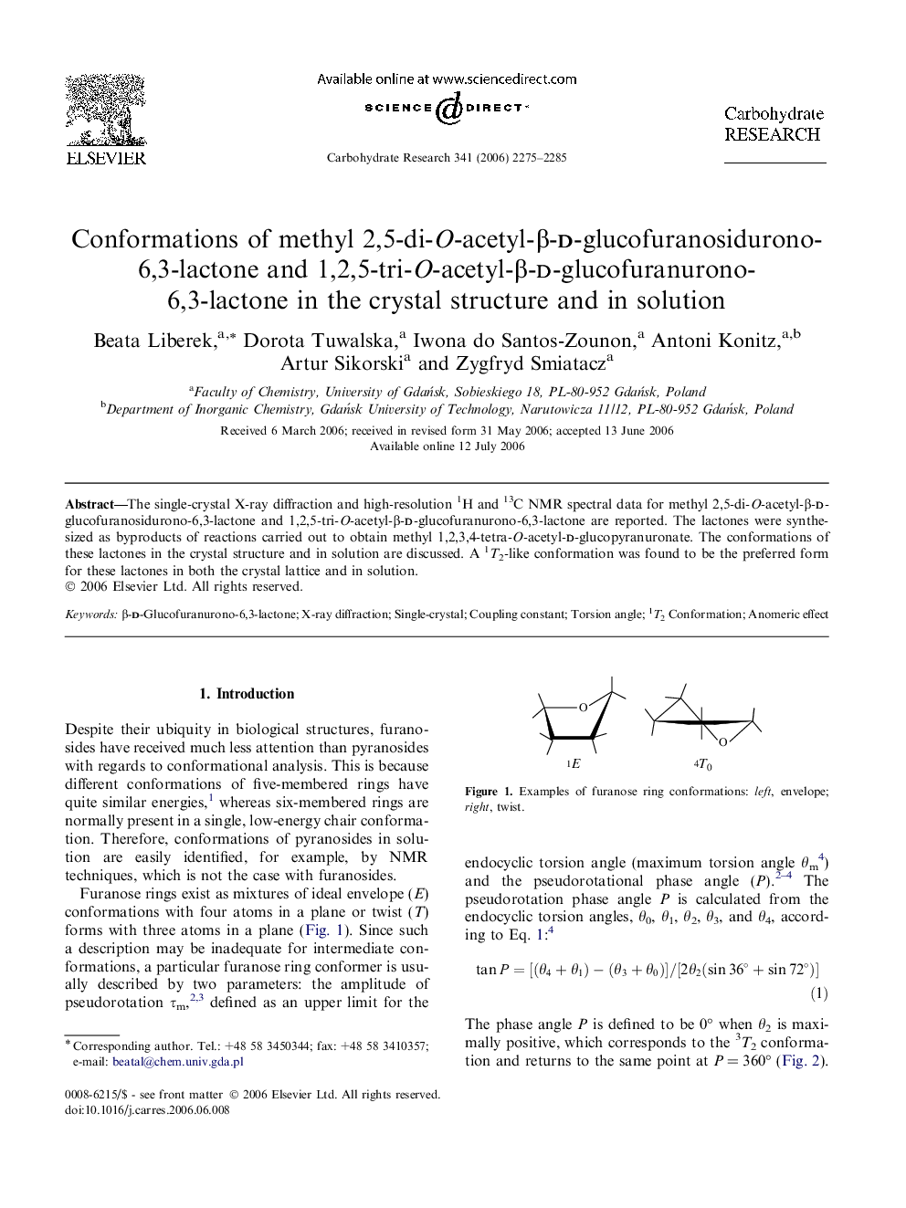 Conformations of methyl 2,5-di-O-acetyl-Î²-d-glucofuranosidurono-6,3-lactone and 1,2,5-tri-O-acetyl-Î²-d-glucofuranurono-6,3-lactone in the crystal structure and in solution