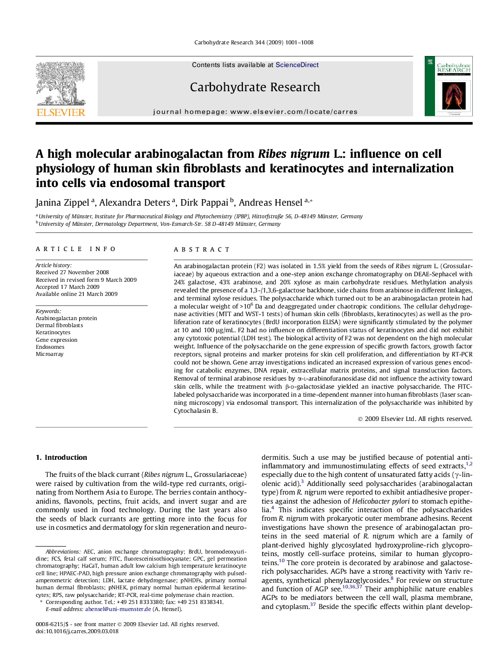 A high molecular arabinogalactan from Ribes nigrum L.: influence on cell physiology of human skin fibroblasts and keratinocytes and internalization into cells via endosomal transport