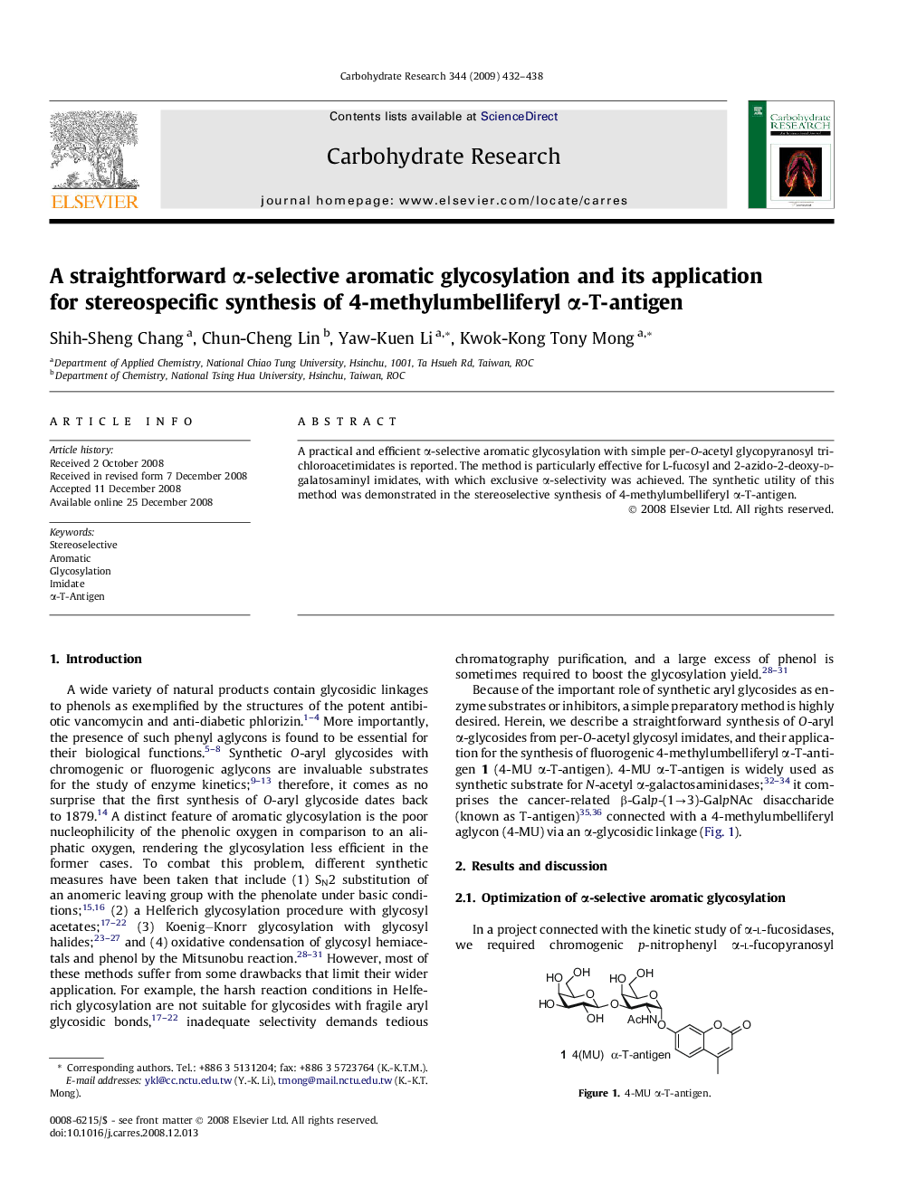 A straightforward α-selective aromatic glycosylation and its application for stereospecific synthesis of 4-methylumbelliferyl α-T-antigen