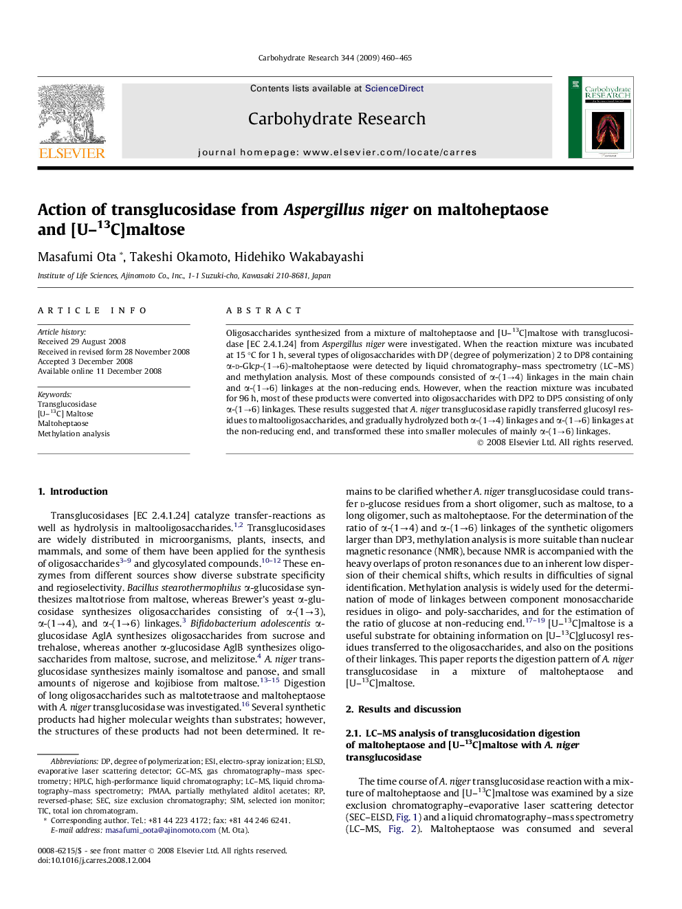 Action of transglucosidase from Aspergillus niger on maltoheptaose and [U–13C]maltose