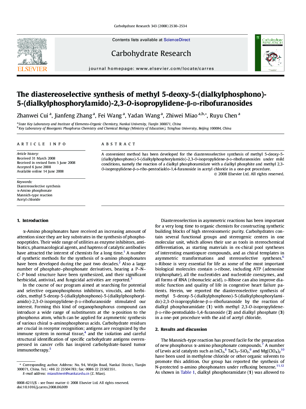 The diastereoselective synthesis of methyl 5-deoxy-5-(dialkylphosphono)-5-(dialkylphosphorylamido)-2,3-O-isopropylidene-Î²-d-ribofuranosides