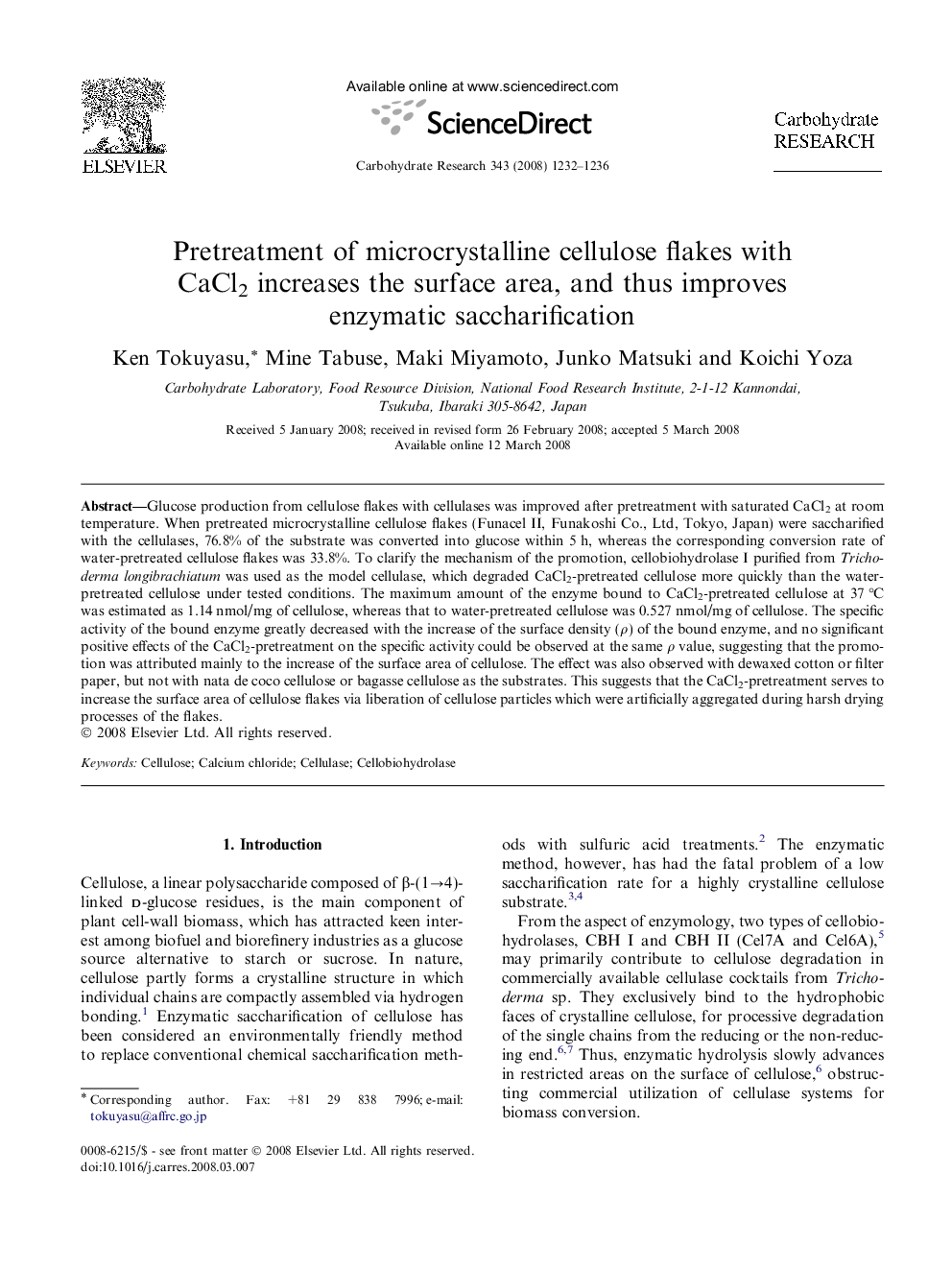 Pretreatment of microcrystalline cellulose flakes with CaCl2 increases the surface area, and thus improves enzymatic saccharification