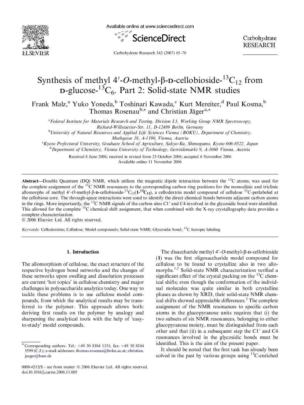 Synthesis of methyl 4â²-O-methyl-Î²-d-cellobioside-13C12 from d-glucose-13C6. Part 2: Solid-state NMR studies