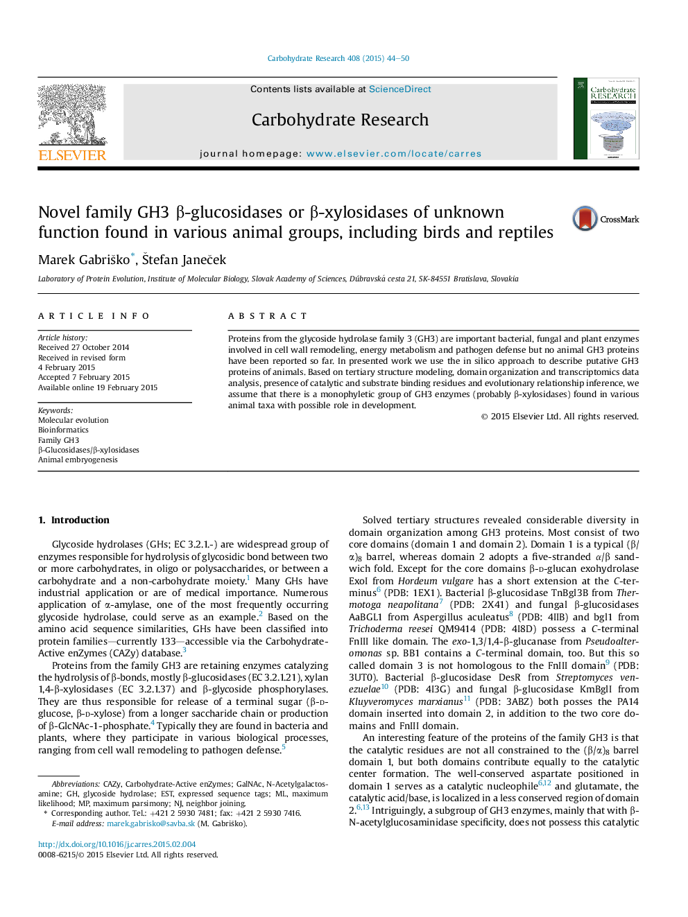 Novel family GH3 β-glucosidases or β-xylosidases of unknown function found in various animal groups, including birds and reptiles