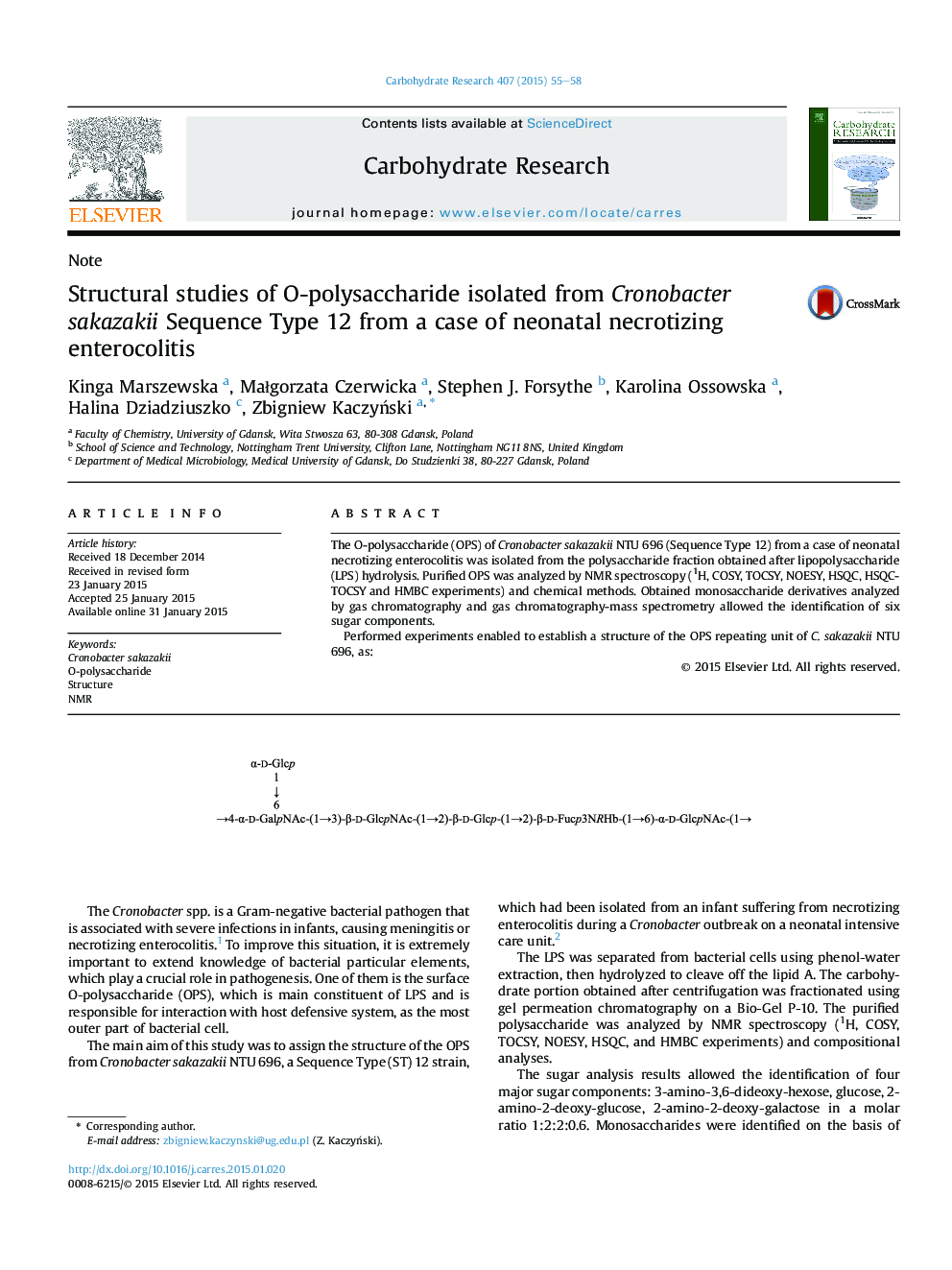 Structural studies of O-polysaccharide isolated from Cronobacter sakazakii Sequence Type 12 from a case of neonatal necrotizing enterocolitis