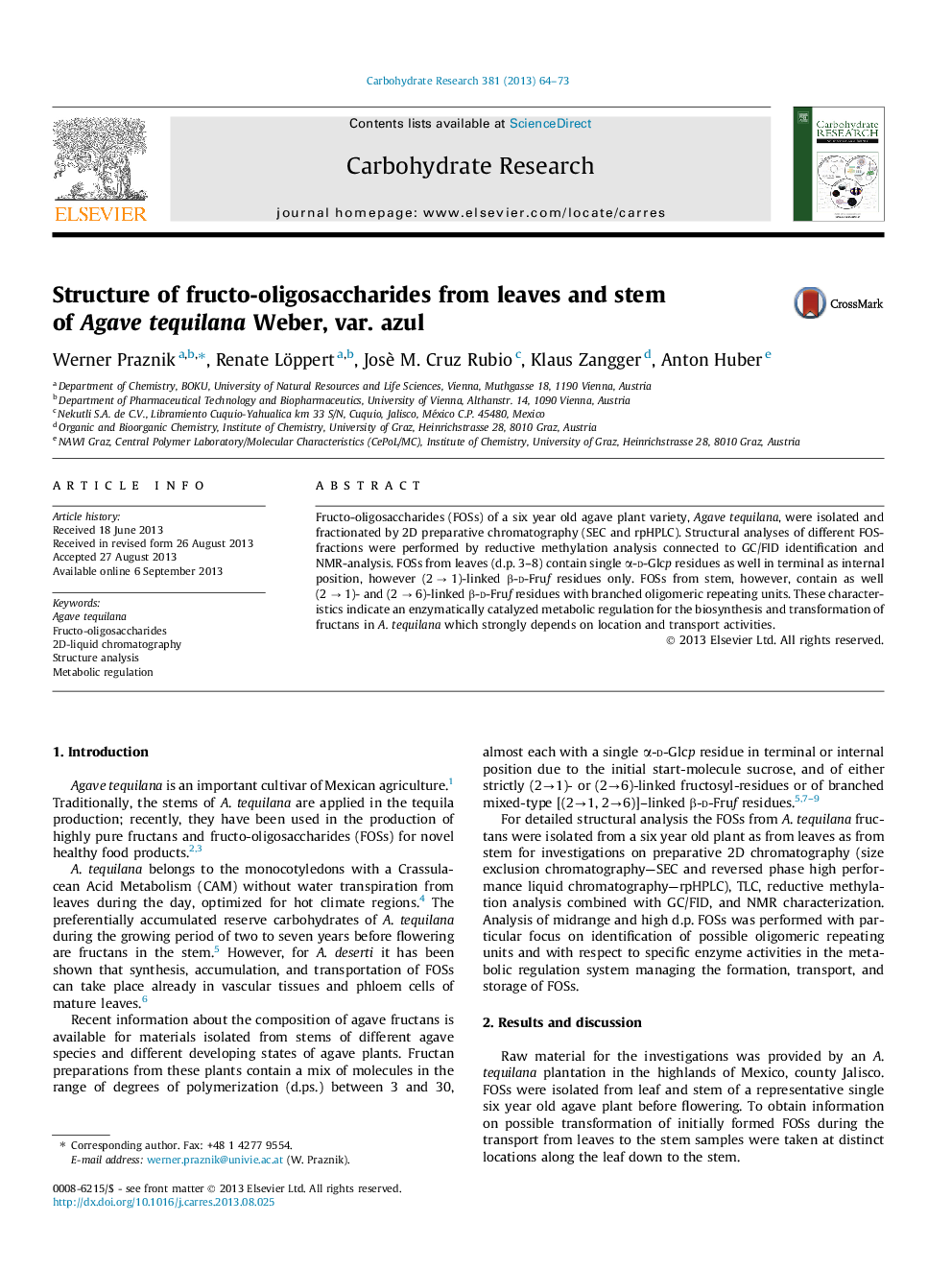 Structure of fructo-oligosaccharides from leaves and stem of Agave tequilana Weber, var. azul