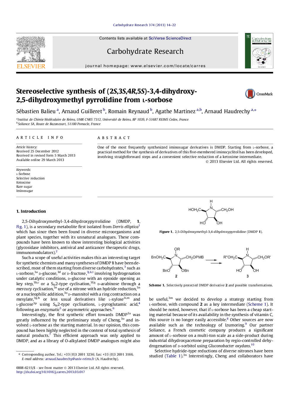 Stereoselective synthesis of (2S,3S,4R,5S)-3,4-dihydroxy-2,5-dihydroxymethyl pyrrolidine from l-sorbose