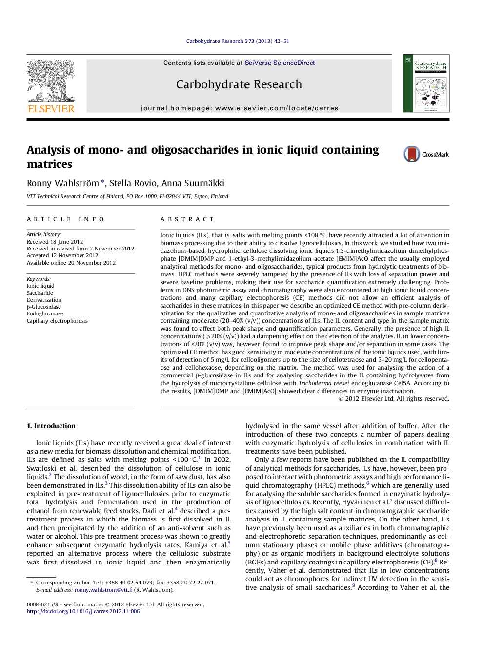 Analysis of mono- and oligosaccharides in ionic liquid containing matrices