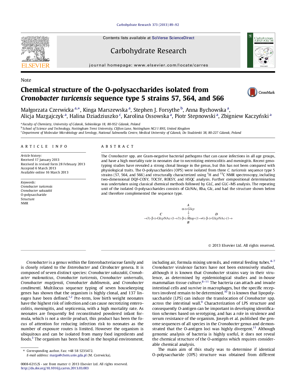 Chemical structure of the O-polysaccharides isolated from Cronobacter turicensis sequence type 5 strains 57, 564, and 566