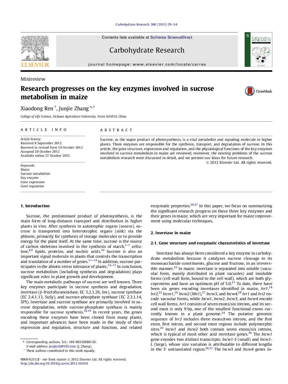 عکس صفحه اول مقاله: Research progresses on the key enzymes involved in sucrose metabolism in maize Research progresses on the key enzymes involved in sucrose metabolism in maize