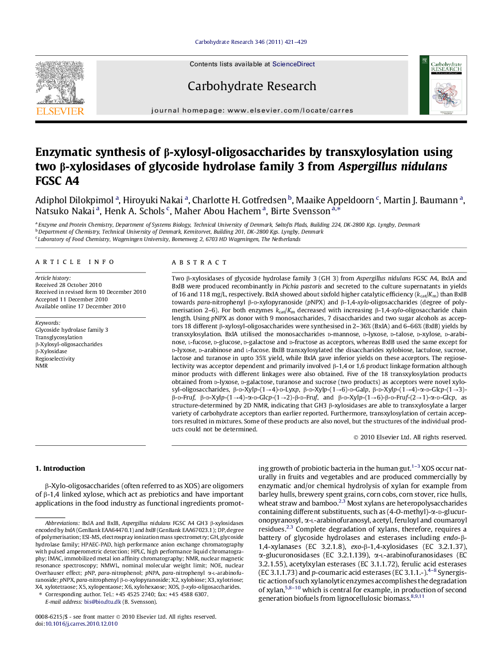 Enzymatic synthesis of β-xylosyl-oligosaccharides by transxylosylation using two β-xylosidases of glycoside hydrolase family 3 from Aspergillus nidulans FGSC A4