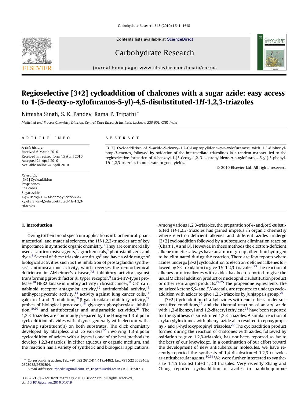 Regioselective [3+2] cycloaddition of chalcones with a sugar azide: easy access to 1-(5-deoxy-d-xylofuranos-5-yl)-4,5-disubstituted-1H-1,2,3-triazoles