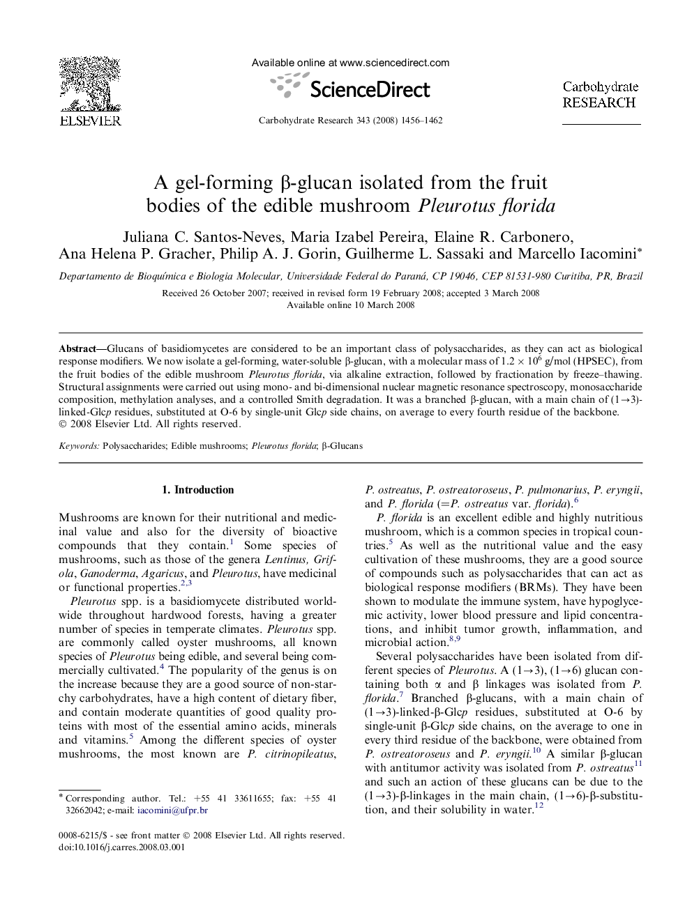 A gel-forming β-glucan isolated from the fruit bodies of the edible mushroom Pleurotus florida