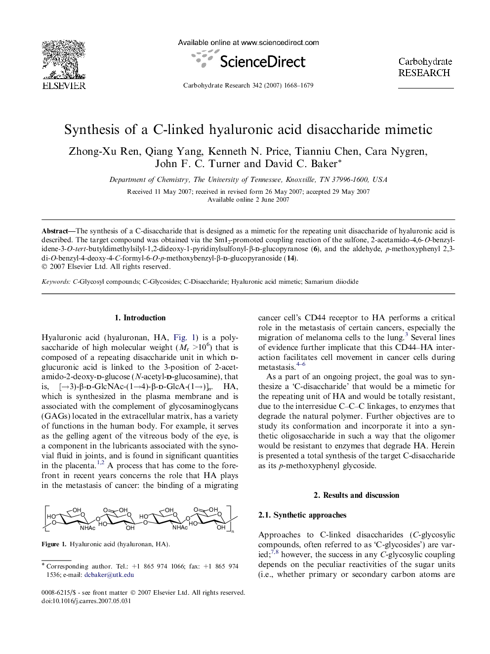 Synthesis of a C-linked hyaluronic acid disaccharide mimetic