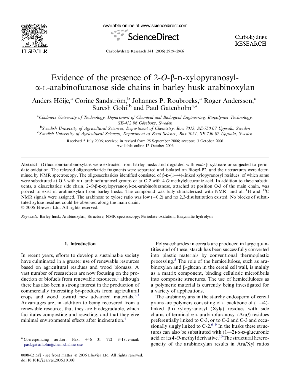 Evidence of the presence of 2-O-β-d-xylopyranosyl-α-l-arabinofuranose side chains in barley husk arabinoxylan