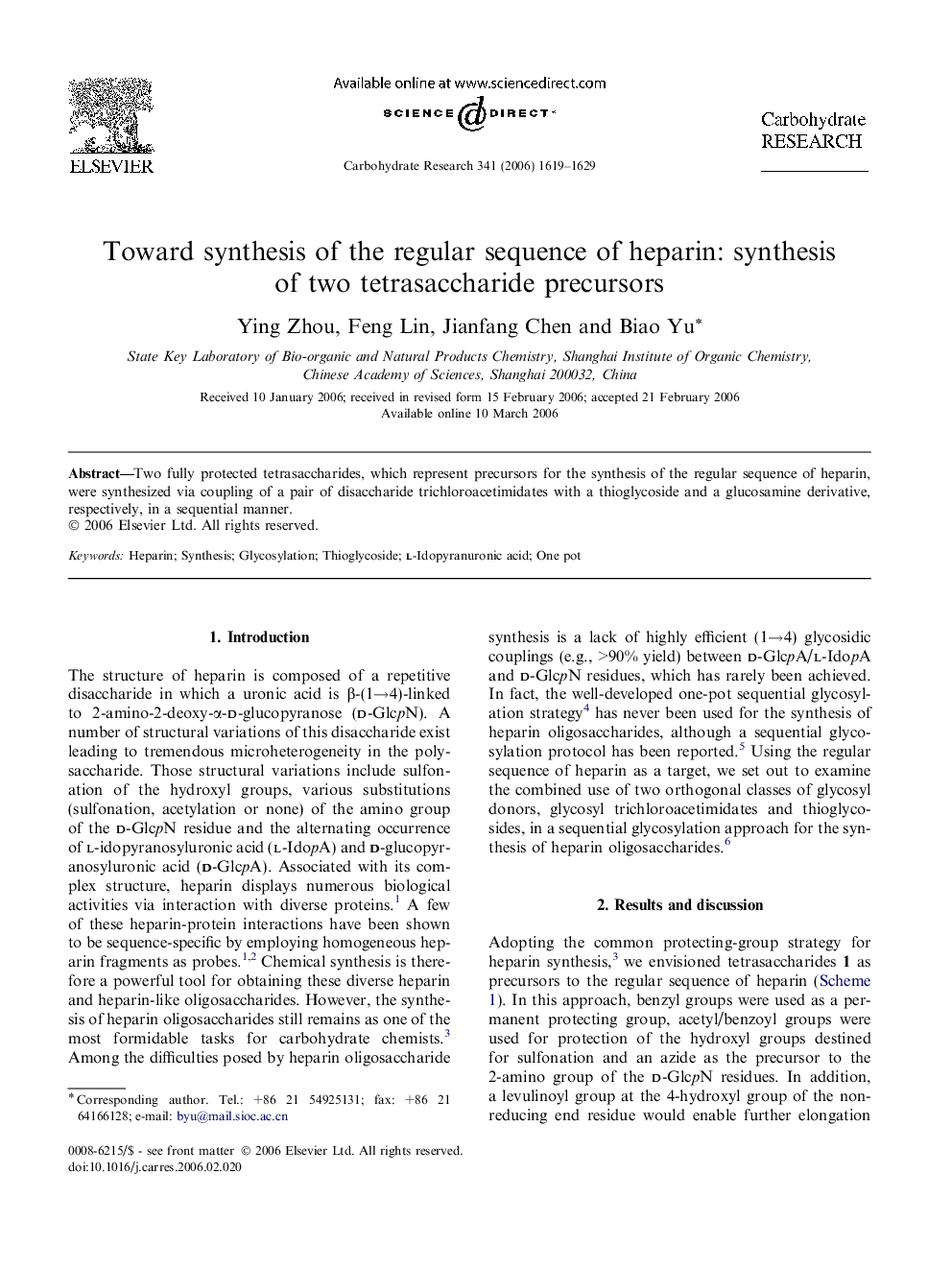 Toward synthesis of the regular sequence of heparin: synthesis of two tetrasaccharide precursors