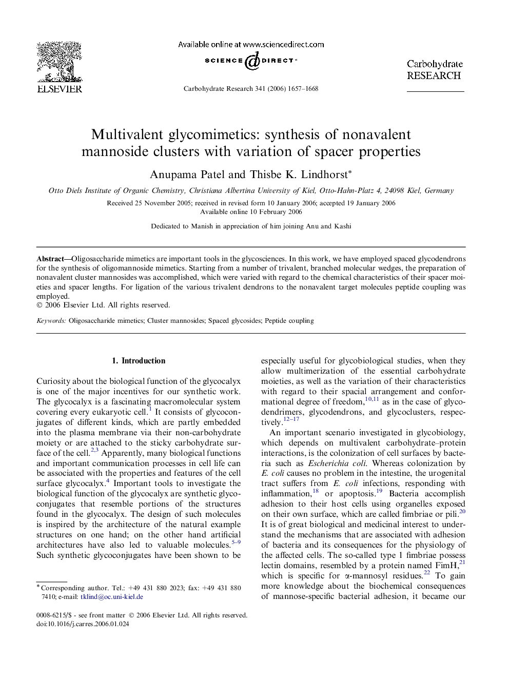 Multivalent glycomimetics: synthesis of nonavalent mannoside clusters with variation of spacer properties