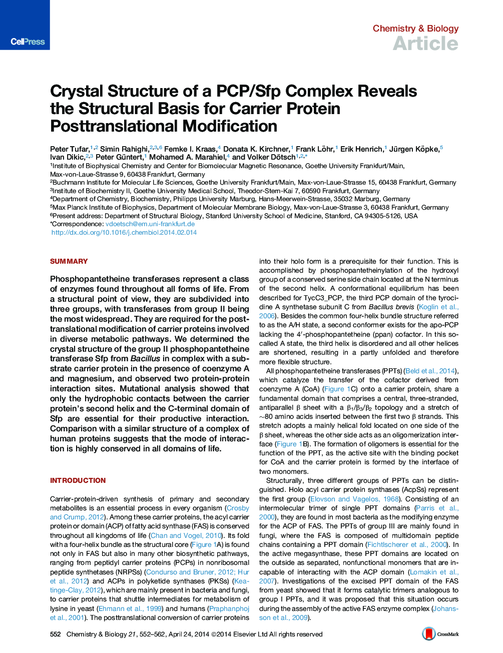 Crystal Structure of a PCP/Sfp Complex Reveals the Structural Basis for Carrier Protein Posttranslational Modification