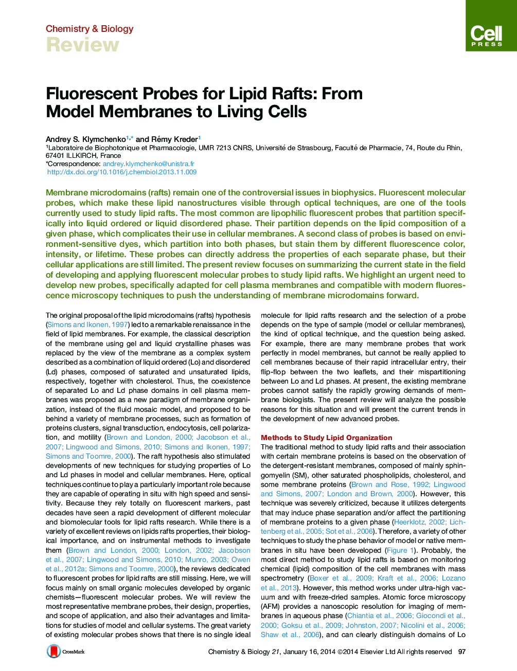 Fluorescent Probes for Lipid Rafts: From Model Membranes to Living Cells