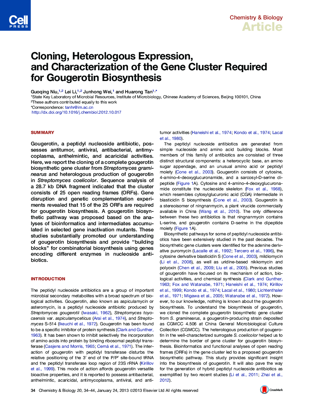 Cloning, Heterologous Expression, and Characterization of the Gene Cluster Required for Gougerotin Biosynthesis