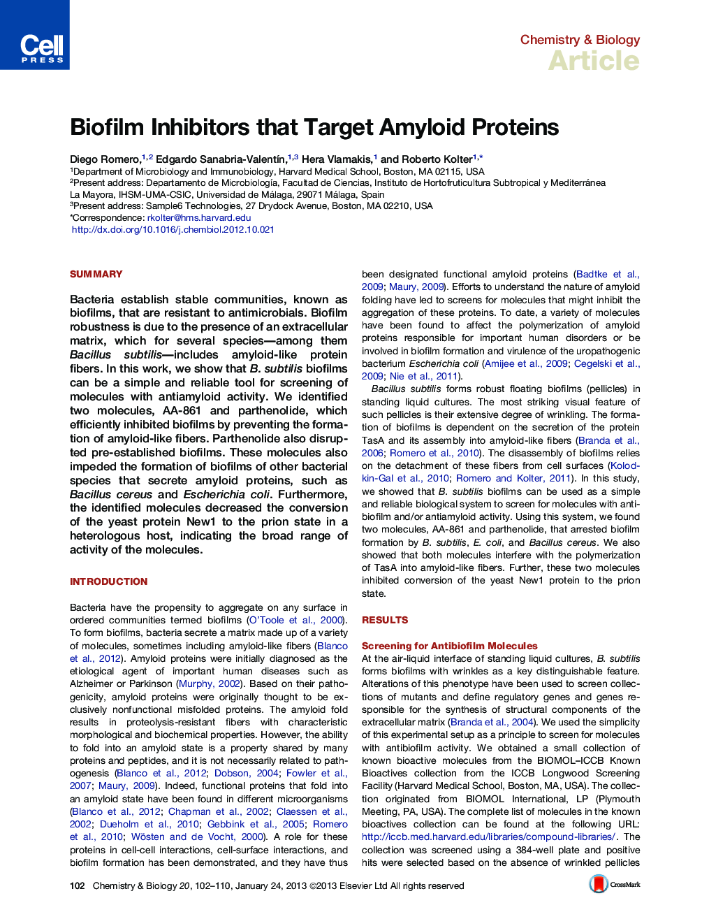 Biofilm Inhibitors that Target Amyloid Proteins