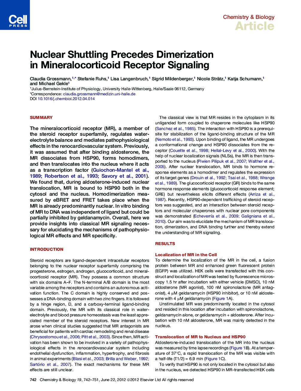 Nuclear Shuttling Precedes Dimerization in Mineralocorticoid Receptor Signaling