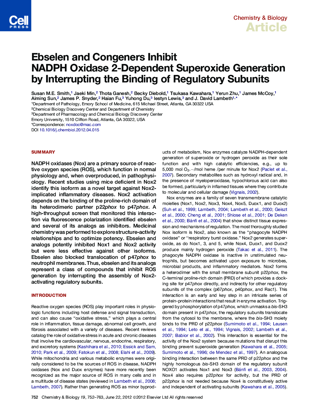 Ebselen and Congeners Inhibit NADPH Oxidase 2-Dependent Superoxide Generation by Interrupting the Binding of Regulatory Subunits