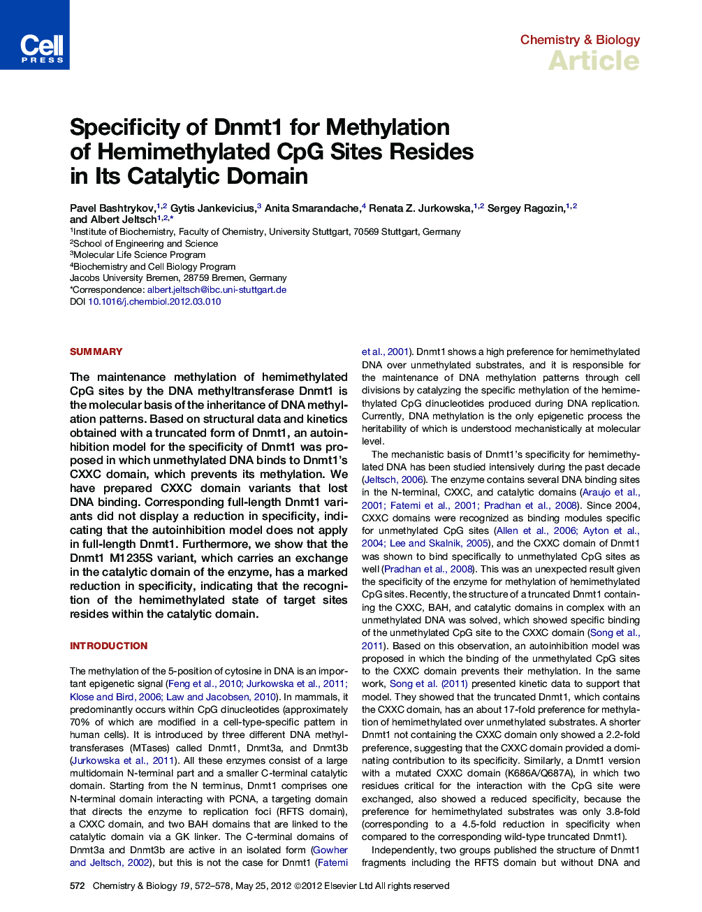 Specificity of Dnmt1 for Methylation of Hemimethylated CpG Sites Resides in Its Catalytic Domain