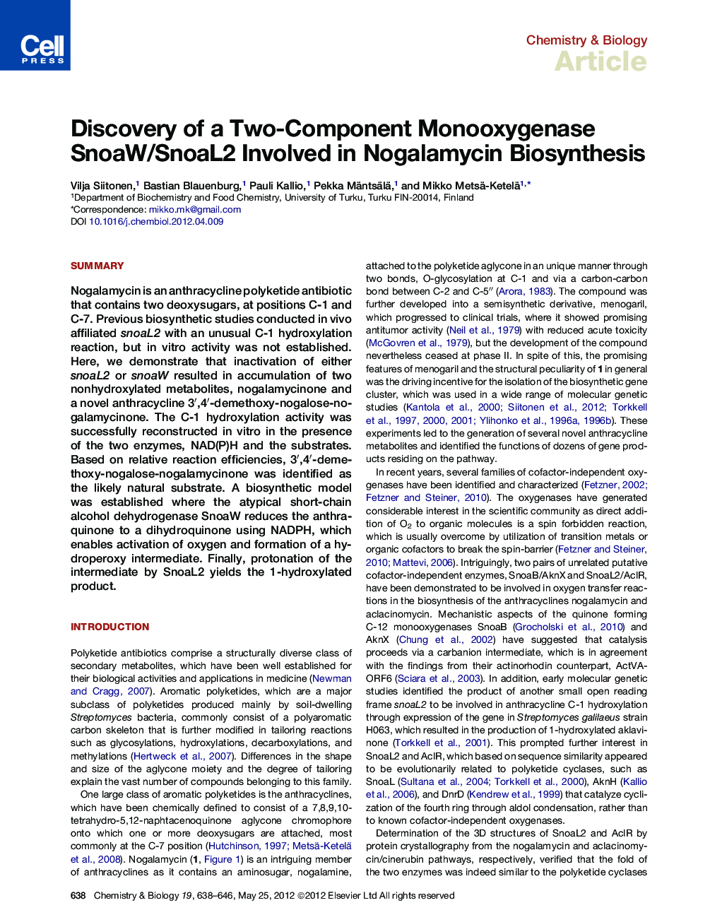 Discovery of a Two-Component Monooxygenase SnoaW/SnoaL2 Involved in Nogalamycin Biosynthesis