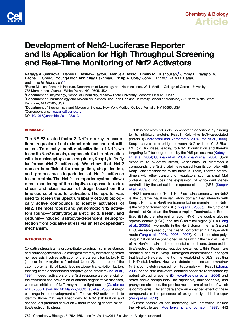 Development of Neh2-Luciferase Reporter and Its Application for High Throughput Screening and Real-Time Monitoring of Nrf2 Activators