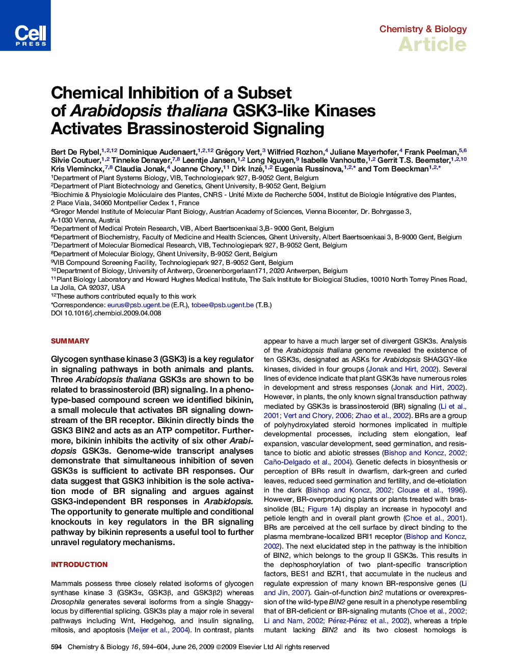 Chemical Inhibition of a Subset of Arabidopsis thaliana GSK3-like Kinases Activates Brassinosteroid Signaling