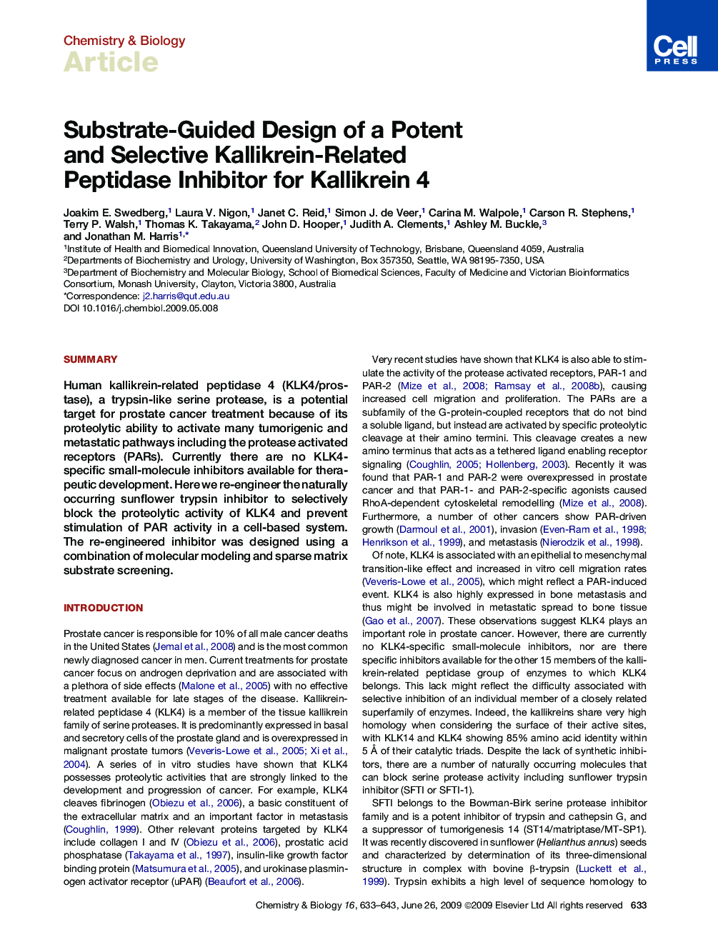 Substrate-Guided Design of a Potent and Selective Kallikrein-Related Peptidase Inhibitor for Kallikrein 4