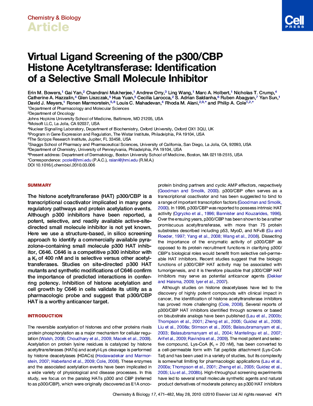 Virtual Ligand Screening of the p300/CBP Histone Acetyltransferase: Identification of a Selective Small Molecule Inhibitor