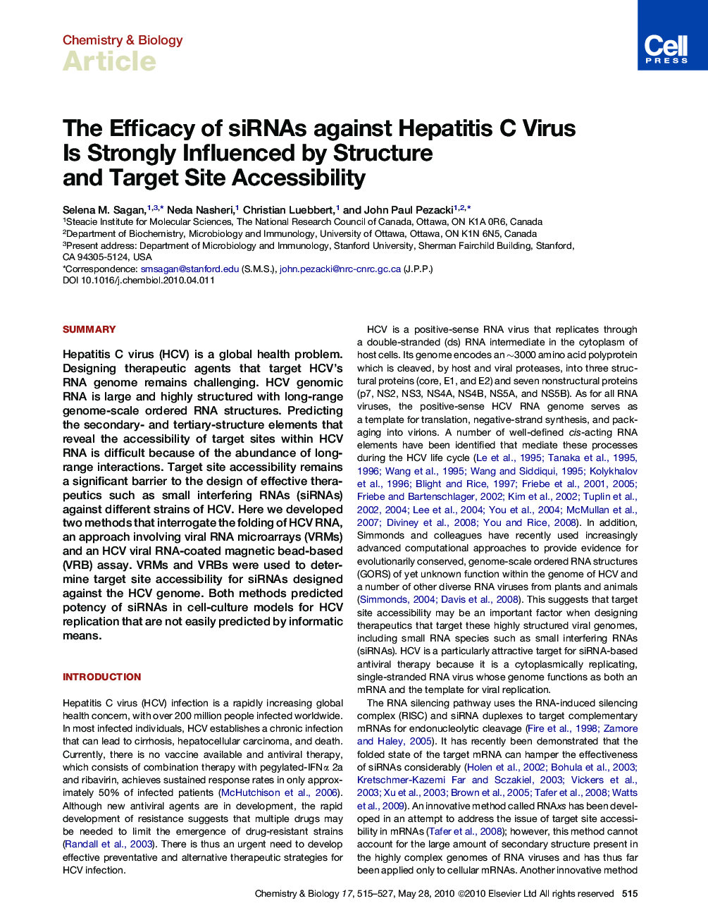 The Efficacy of siRNAs against Hepatitis C Virus Is Strongly Influenced by Structure and Target Site Accessibility