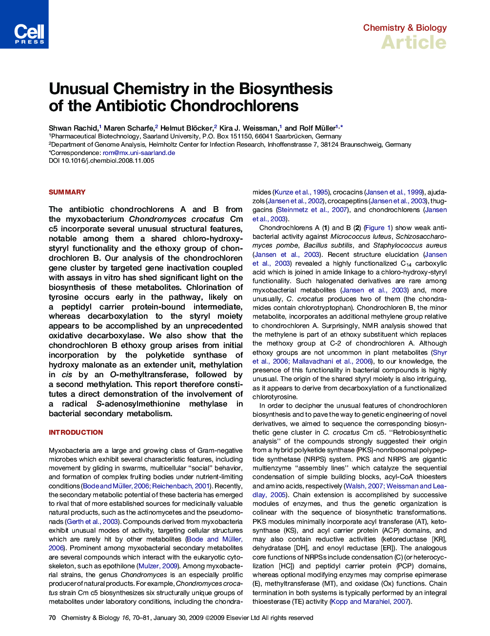 Unusual Chemistry in the Biosynthesis of the Antibiotic Chondrochlorens