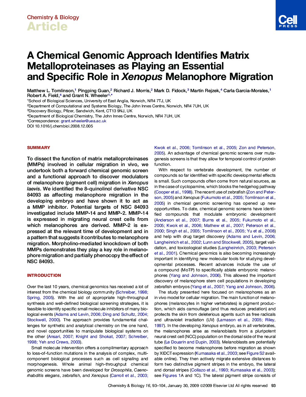 A Chemical Genomic Approach Identifies Matrix Metalloproteinases as Playing an Essential and Specific Role in Xenopus Melanophore Migration