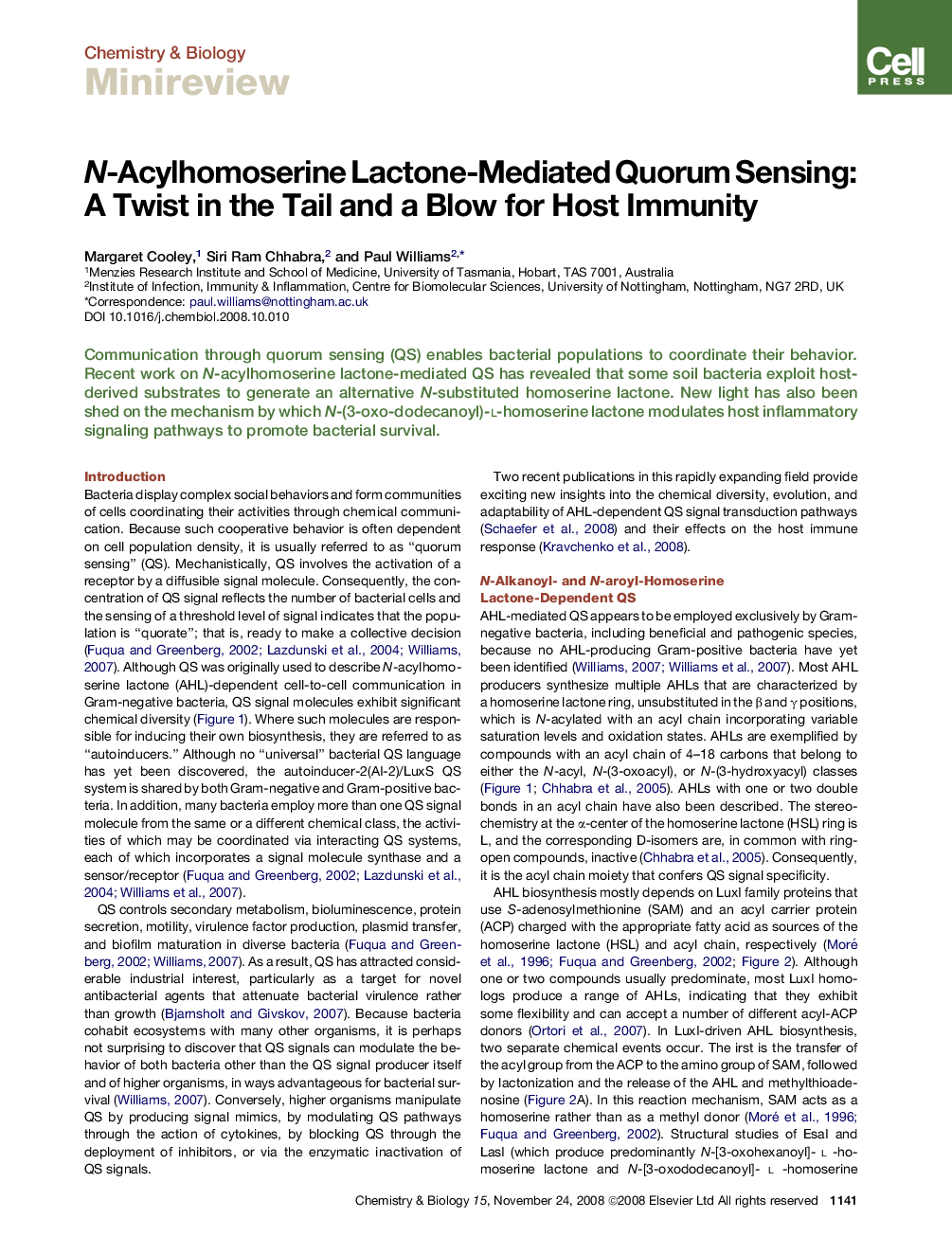 N-Acylhomoserine Lactone-Mediated Quorum Sensing: A Twist in the Tail and a Blow for Host Immunity