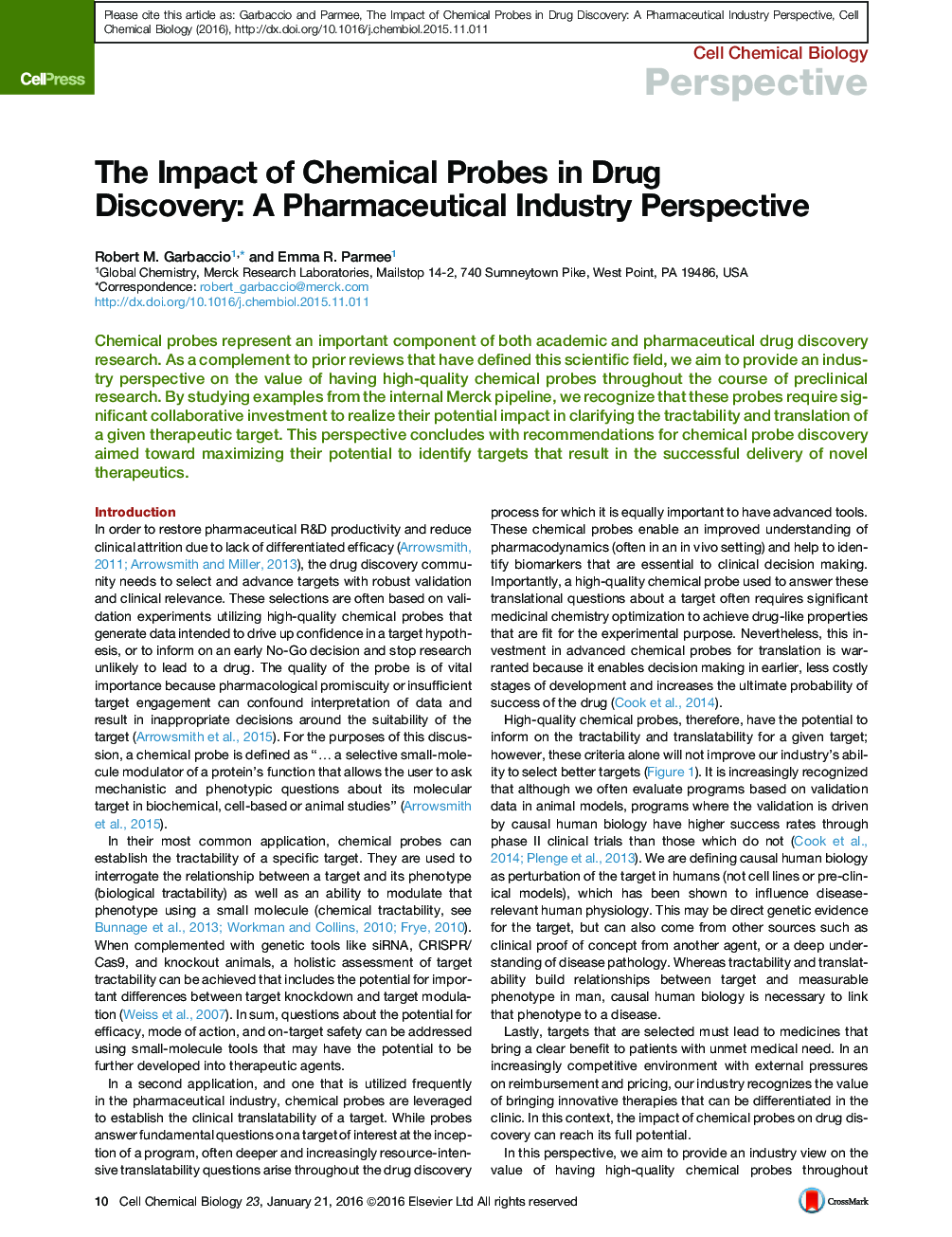 The Impact of Chemical Probes in Drug Discovery: A Pharmaceutical Industry Perspective
