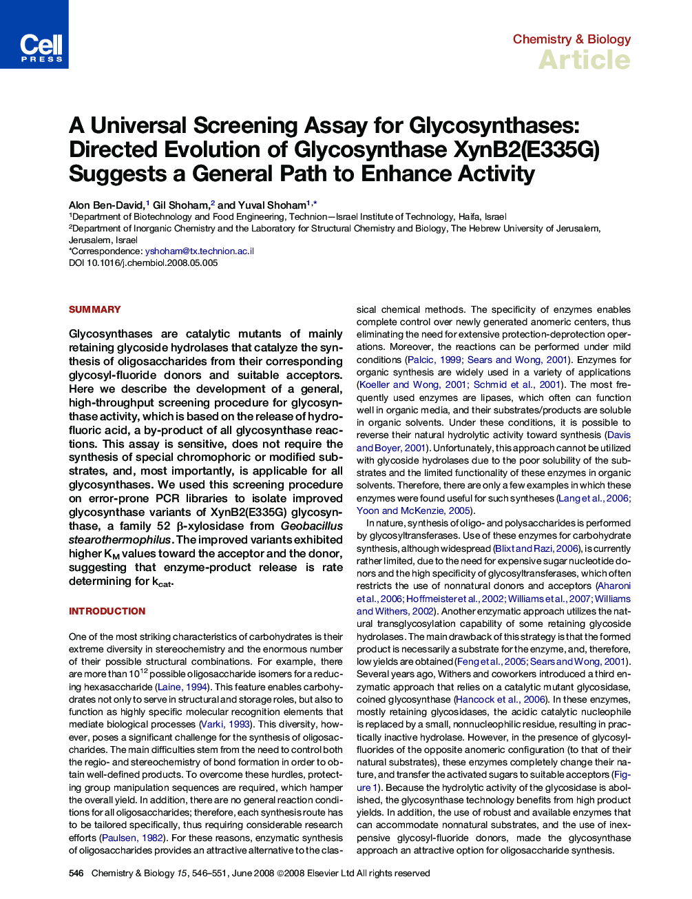 A Universal Screening Assay for Glycosynthases: Directed Evolution of Glycosynthase XynB2(E335G) Suggests a General Path to Enhance Activity