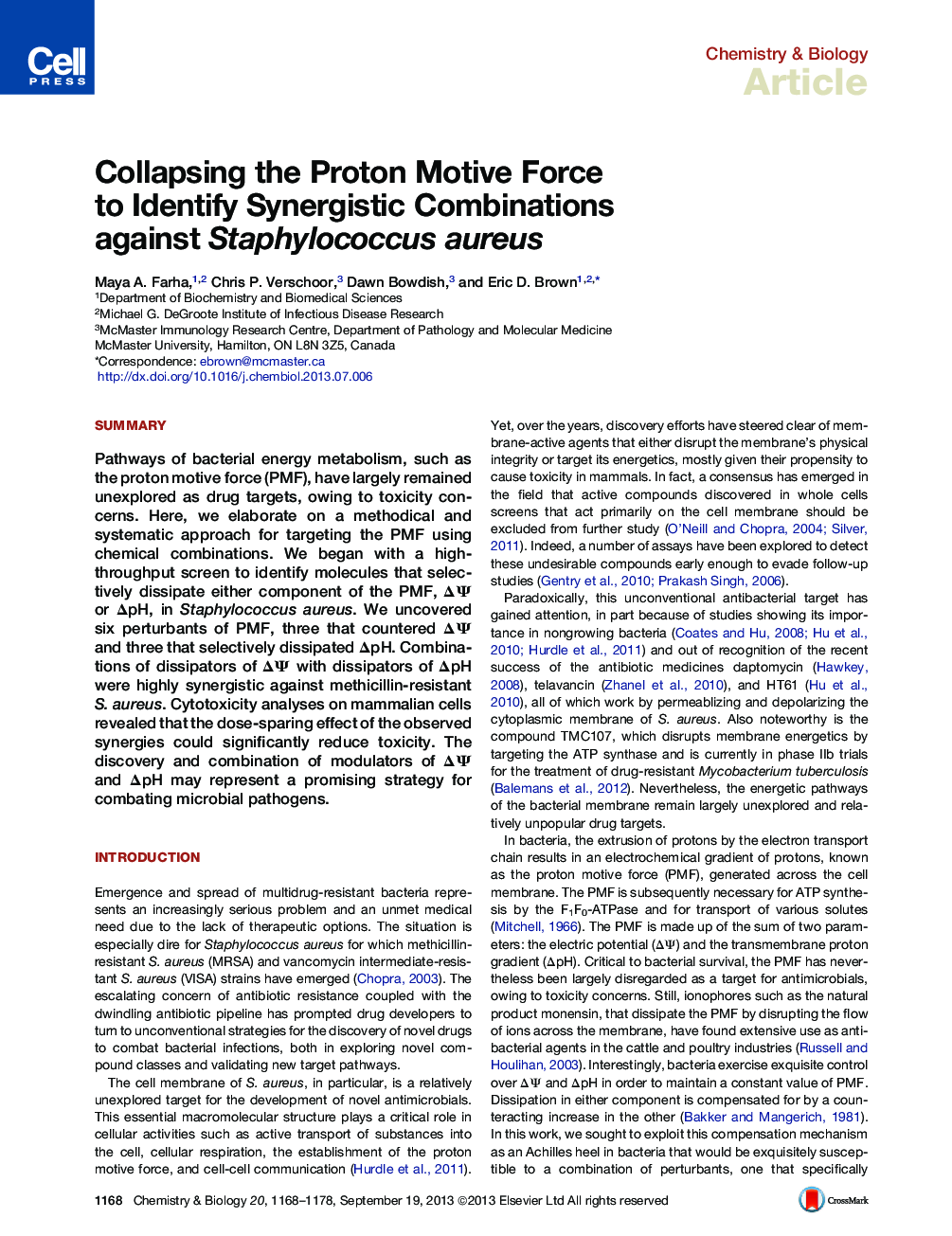 Collapsing the Proton Motive Force to Identify Synergistic Combinations against Staphylococcus aureus
