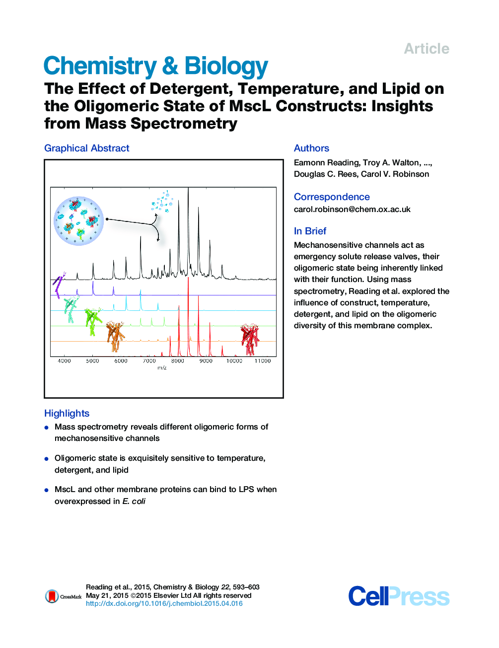 The Effect of Detergent, Temperature, and Lipid on the Oligomeric State of MscL Constructs: Insights from Mass Spectrometry