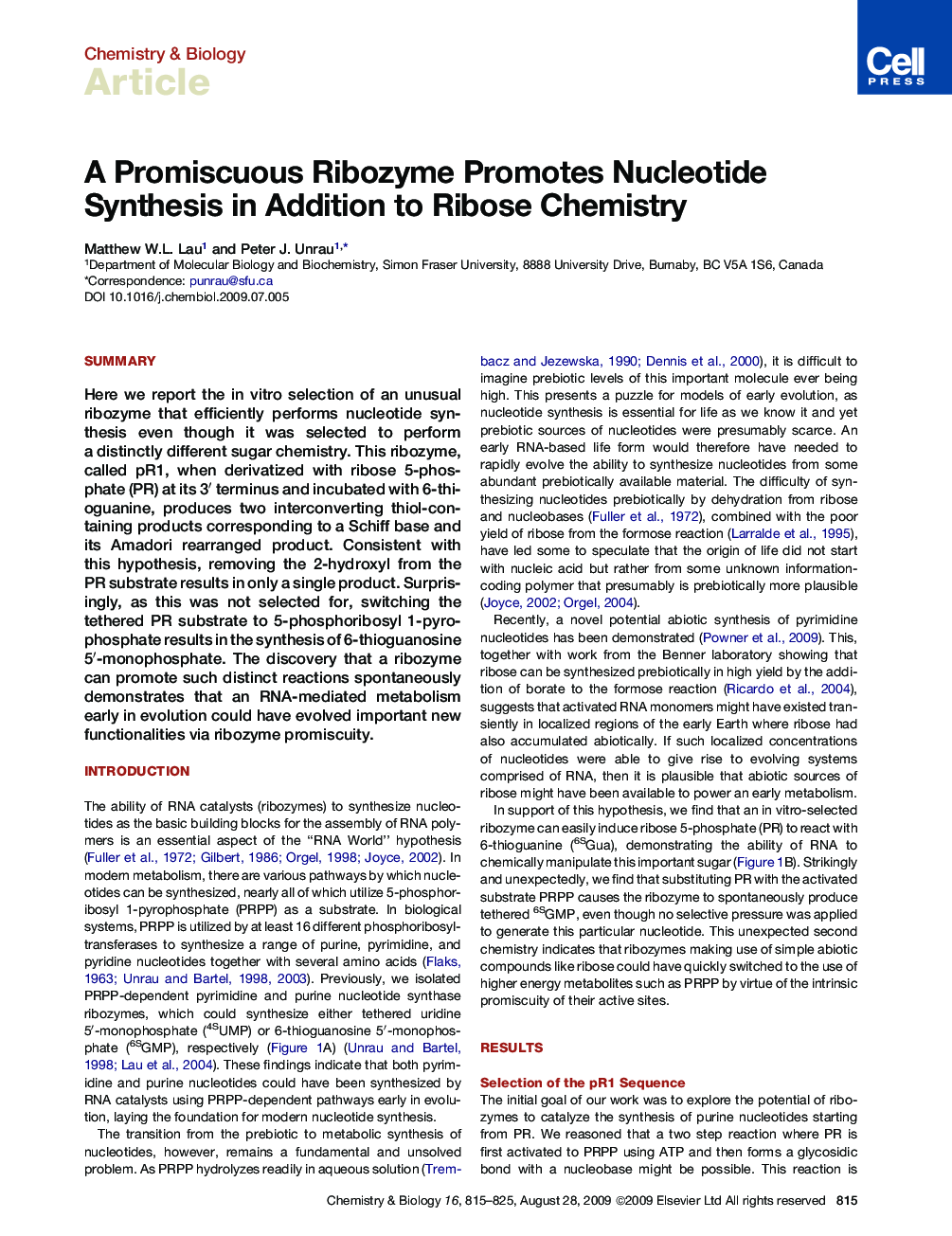 A Promiscuous Ribozyme Promotes Nucleotide Synthesis in Addition to Ribose Chemistry