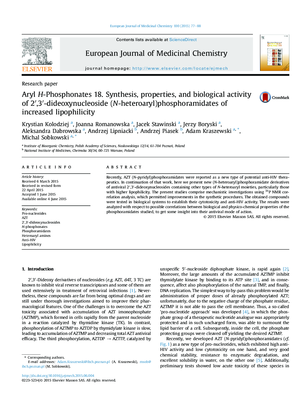 Aryl H-Phosphonates 18. Synthesis, properties, and biological activity of 2â²,3â²-dideoxynucleoside (N-heteroaryl)phosphoramidates of increased lipophilicity