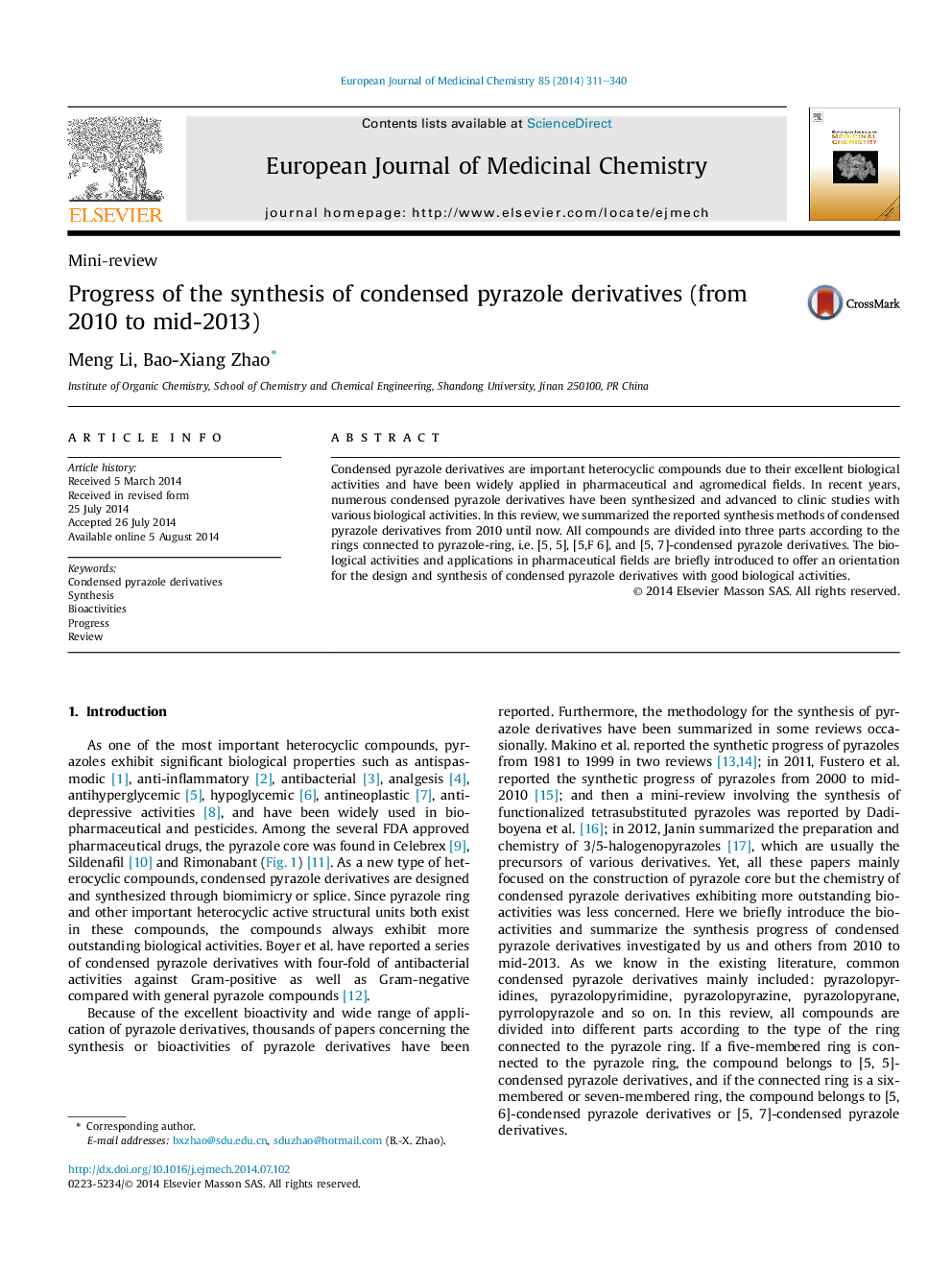 Progress of the synthesis of condensed pyrazole derivatives (from 2010 to mid-2013)